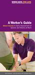 A Worker s Guide. Direct Access to Early Assessment of Sprains and Strains at Work