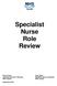 Specialist Nurse Role Review
