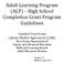 Adult Learning Program (ALP) High School Completion Grant Program Guidelines