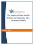 The Impact of State Health Policies on Integrated Care at Health Centers
