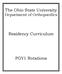 The Ohio State University Department of Orthopaedics. Residency Curriculum. PGY1 Rotations