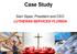 Case Study. Sam Sipes, President and CEO LUTHERAN SERVICES FLORIDA