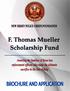 The F. Thomas Mueller Scholarship Program.