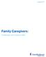 August Family Caregivers: Challenges and Opportunities