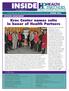 A quarterly news and information publication for participating providers SPRING Kroc Center names suite in honor of Health Partners