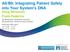 A9/B9: Integrating Patient Safety into Your System s DNA