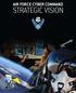 AIR FORCE CYBER COMMAND STRATEGIC VISION