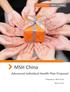 MSH China Advanced Individual Health Plan Proposal