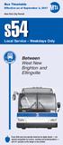 S54. West New Brighton and Eltingville. Between. Local Service Weekdays Only. Bus Timetable. Effective as of September 3, New York City Transit