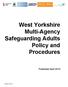 West Yorkshire Multi-Agency Safeguarding Adults Policy and Procedures