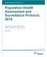 Population Health Assessment and Surveillance Protocol, 2016