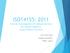 ISO14155: 2011 Clinical investigation of medical devices for human subjects - Good Clinical Practice - ISO TC194 WG4 Madoka Murakami PMDA, Japan