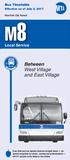 West Village and East Village. Between. Local Service. Bus Timetable. Effective as of July 2, New York City Transit