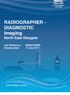 RADIOGRAPHER - DIAGNOSTIC Imaging North East Glasgow. Job Reference: G Closing Date: 14 July 2017