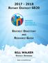 District Directory BILL WALKER. Rotary District Resource Guide. District Governor.