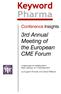 3rd Annual Meeting of the European CME Forum