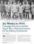 World War I in general and the so-called. Campaign Execution and the Fog of War Historical Lessons for the Military Professional. John J.