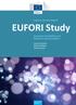 EUFORI Study. Austria Country Report. European Foundations for Research and Innovation. Hanna Schneider Reinhard Millner Michael Meyer