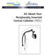 All About Your Peripherally Inserted Central Catheter (PICC)