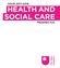 HEALTH AND SOCIAL CARE