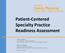 Patient-Centered Specialty Practice Readiness Assessment