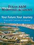 Your Future,Your Journey. Texas A&M University at Galveston