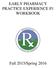 EARLY PHARMACY PRACTICE EXPERIENCE P1 WORKBOOK