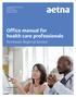 Office manual for health care professionals