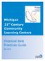 Michigan 21 st Century Community Learning Centers. Financial Best Practices Guide