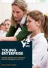 YOUNG ENTERPRISE ANNUAL REPORT AND ACCOUNTS FOR THE YEAR ENDED 31 JULY 2015 ENGAGE. INSPIRE. EMPOWER.