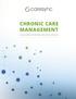 CHRONIC CARE MANAGEMENT. A Guide to Medicare s New Move Toward Patient-Centric Care