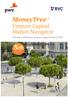 MoneyTree. Venture Capital Market Navigator. Overview of Russian venture capital deals in th ANNIVERSARY ANNUAL REVIEW