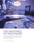 THE HIGH PRICE OF HEALTHCARE THREE MISTAKES IN US HEALTHCARE THAT EMERGING ECONOMIES CAN T AFFORD TO REPEAT