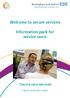 Welcome to secure services. Information pack for service users
