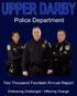 Upper Darby Police Department SERVING WITH HONOR AND INTEGRITY