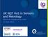 UK NQT Hub in Sensors and Metrology. Business engagement event 14 June 2016