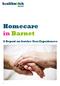 Homecare in Barnet. A Report on Service User Experiences