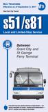S51/S81. Grant City and St George Ferry Terminal. Between. Local and Limited-Stop Service. Bus Timetable. Effective as of September 3, 2017