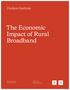 The Economic Impact of Rural Broadband