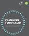 PLANNING FOR HEALTH 2017