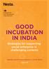 GOOD INCUBATION IN INDIA