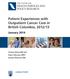 Patient Experiences with Outpatient Cancer Care in British Columbia, 2012/13 January 2014