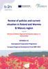 Review of policies and current situation in Poland and Warmia & Mazury region Warmia and Mazury Regional Development Agency J.S.
