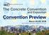 Convention Preview. The Concrete Convention. and Exposition. March 25-29, 2018 Grand America & Little America, Salt Lake City, UT, USA