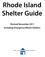 Rhode Island Shelter Guide. Revised November 2011 Including Emergency Winter Shelters