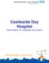 Castleside Day Hospital Information for relatives and carers
