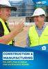 CONSTRUCTION & MANUFACTURING. The LNP s Plan to Deliver Jobs and Economic Growth