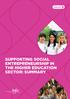SUPPORTING SOCIAL ENTREPRENEURSHIP IN THE HIGHER EDUCATION SECTOR: SUMMARY