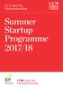 UC Centre for Entrepreneurship. Summer Startup Programme 2017/18