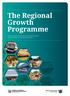 The Regional Growth Programme. Working in partnership with regional New Zealand to increase jobs, income and investment